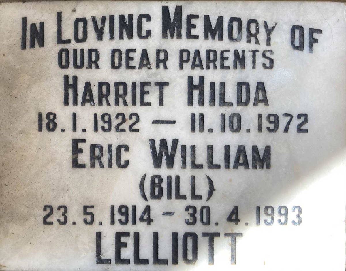 LELLIOTT Eric William 1914-1993 & Harriet Hilda 1922-1972