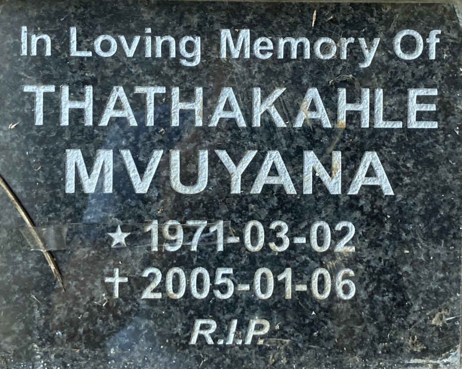 MVUYANA Thathakahle 1971-2005