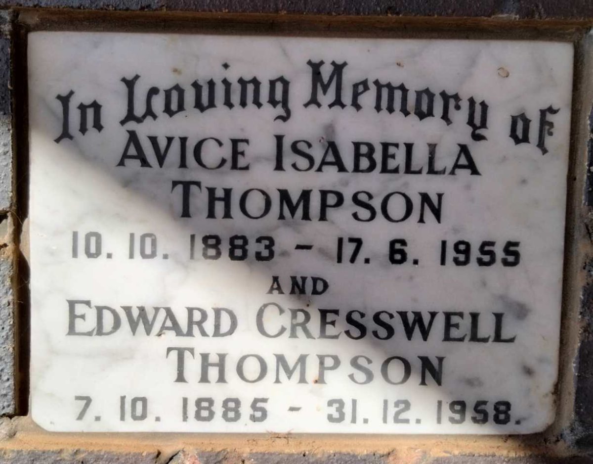THOMPSON Edward Creswell 1885-1958 & Avice Isabella 1883-1955