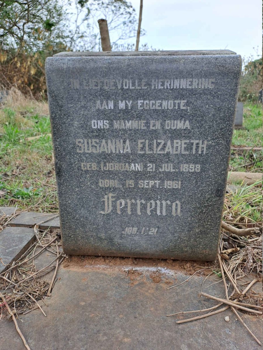 FERREIRA Susanna Elizabeth nee JORDAAN 1898-1961