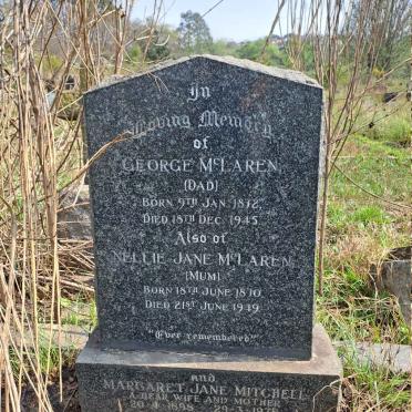 MCLAREN George 1872-1945 & Nellie Jane 1870-1949 :: MITCHELL Margaret Jane 1898-1978