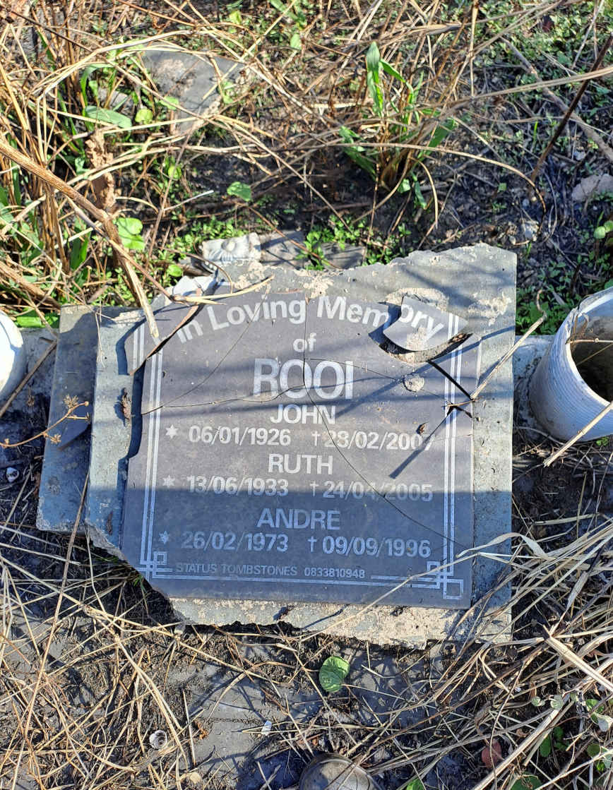 ROOI John 1926-2007 :: ROOI Ruth 1933-2005 :: ROOI Andre 1973-1996