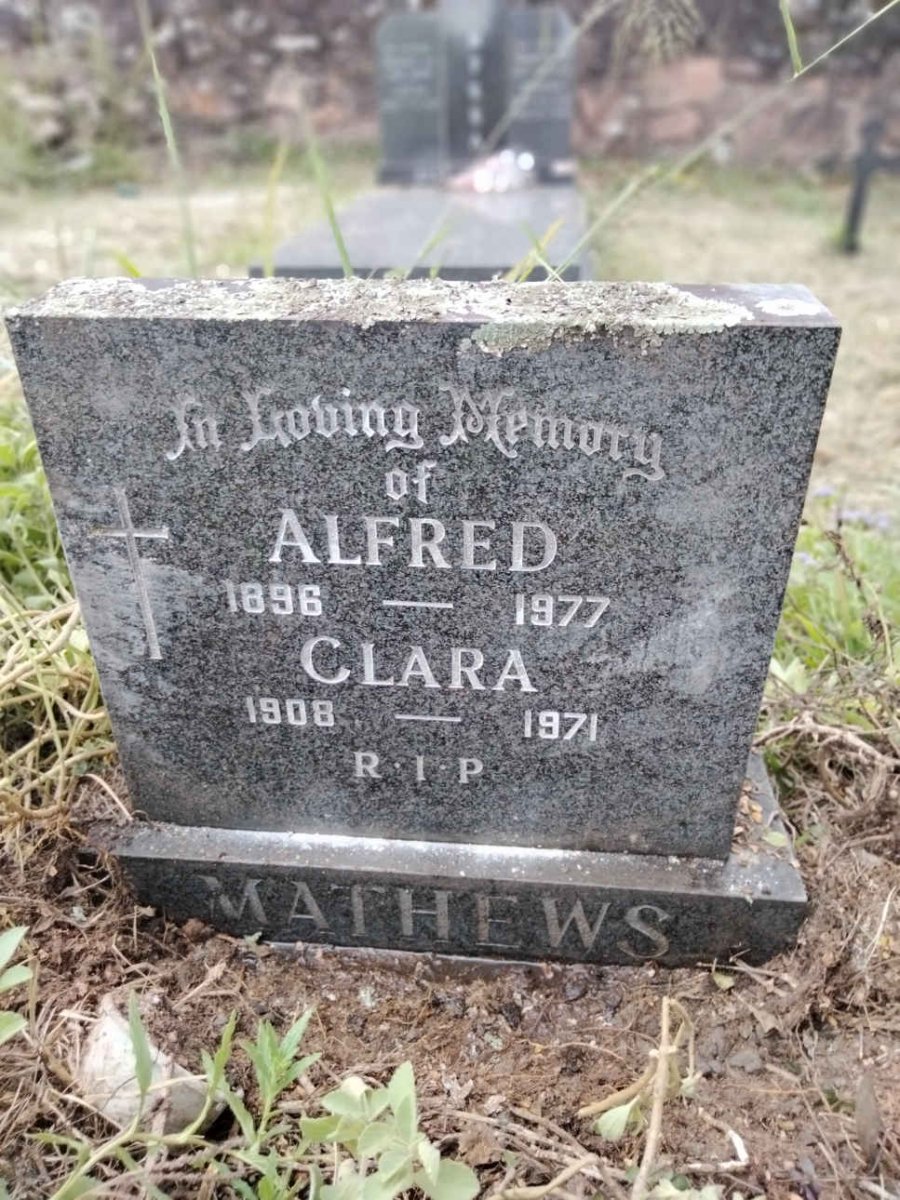 MATHEWS Alfred 1896-1977 & Clara 1908-1971