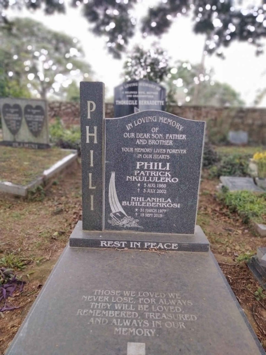 PHILI Patrick Nkululeko 1960-2002 & Nhlanhla Buhlebenkosi 1977-2015