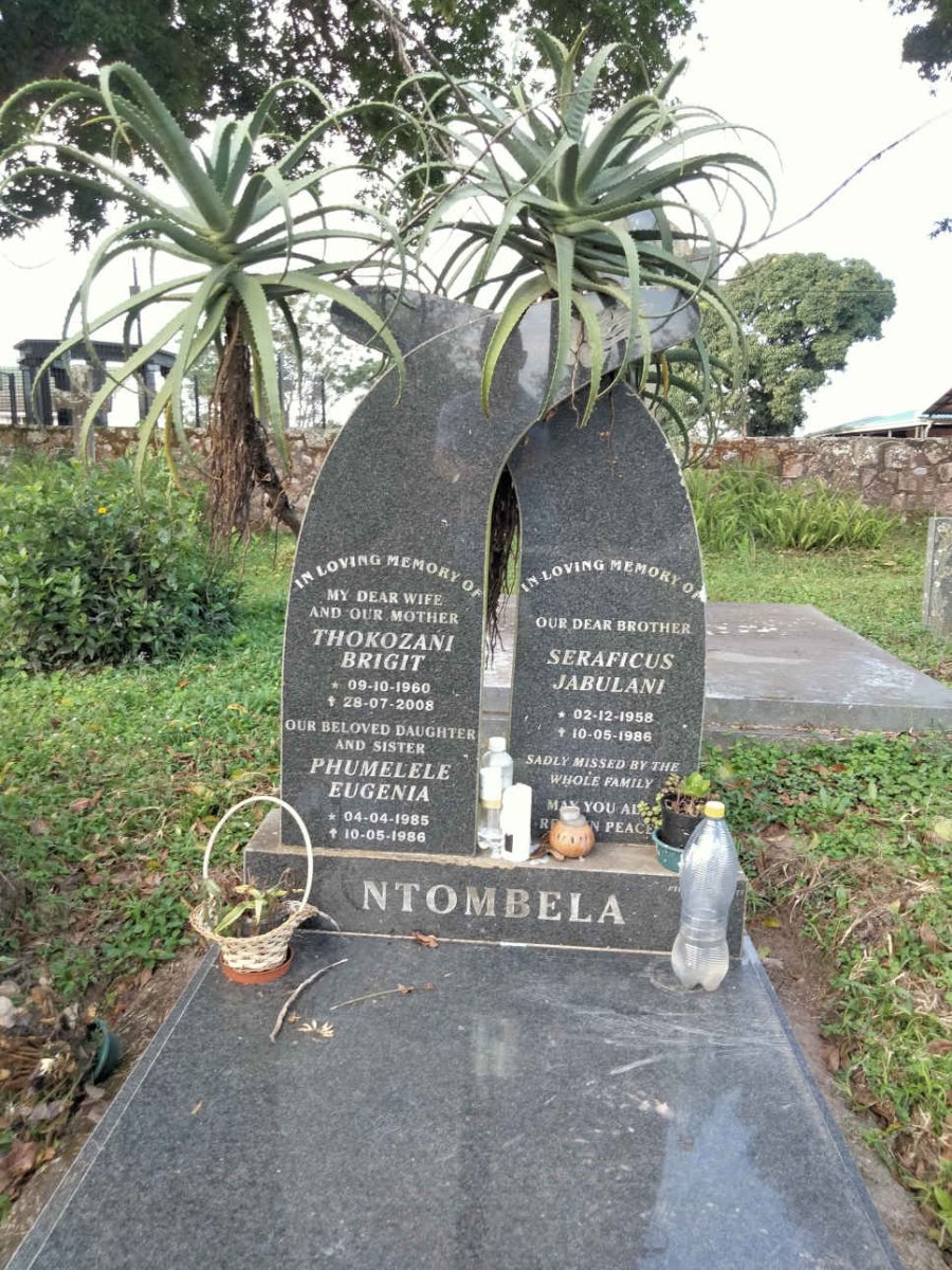 NTOMBELA Seraficus Jabulani 1958-1986 :: Thokozani Brigit 1960-2008 :: Phumelele Eugenia 1985-1986