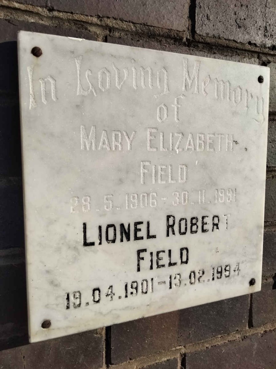 FIELD Lionel Robert 1901-1994 &amp; Mary Elizabeth 1906-1991