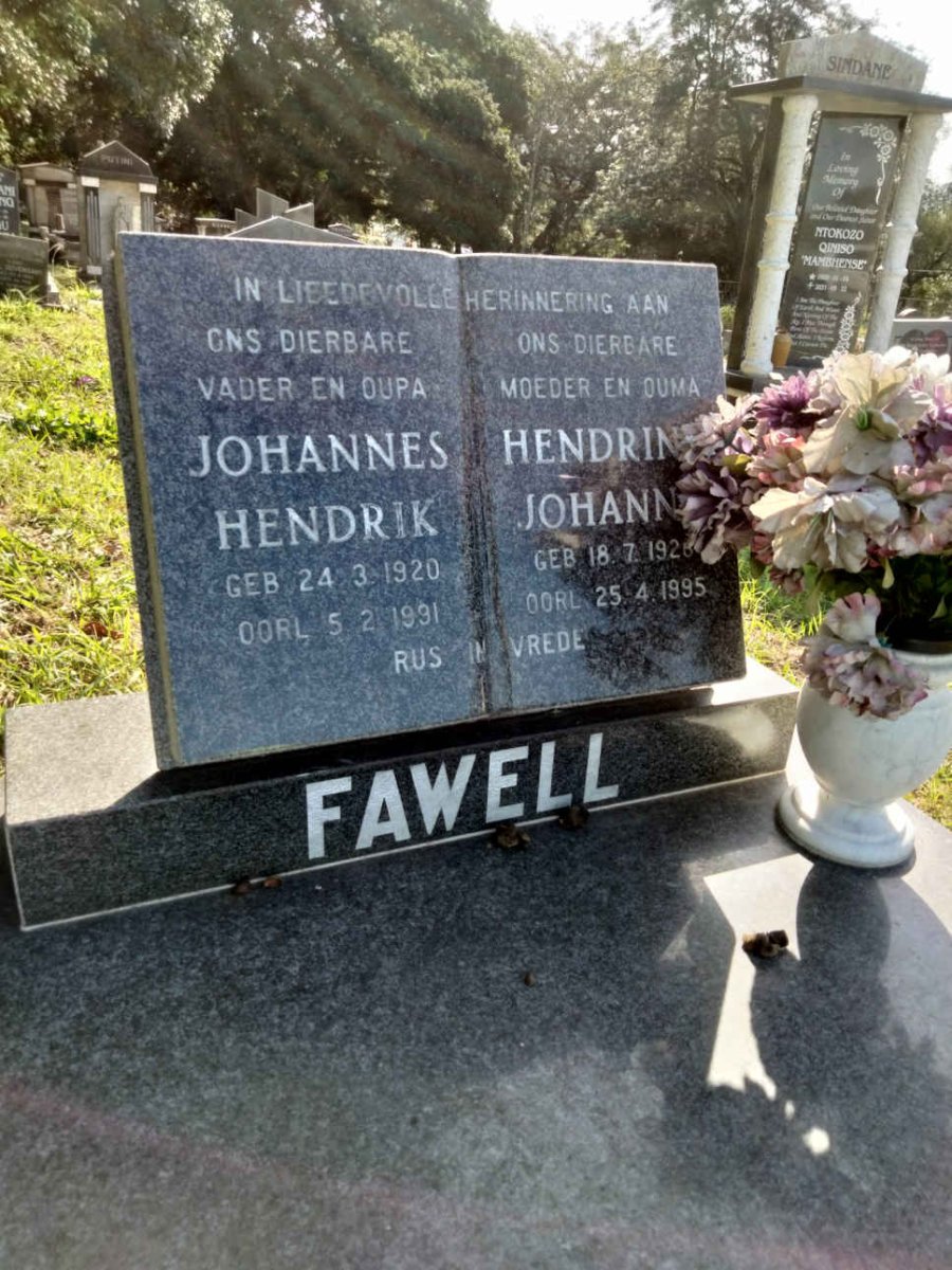 FAWELL Johannes Hendrik 1920-1991 &amp; Hendrin? Johann? 192?-1995