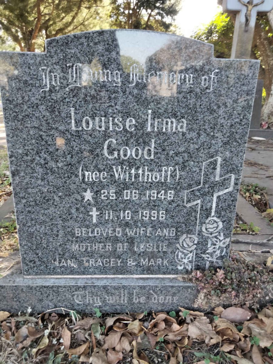 GOOD Louise Irma nee WHITTHOFF 1946-1996