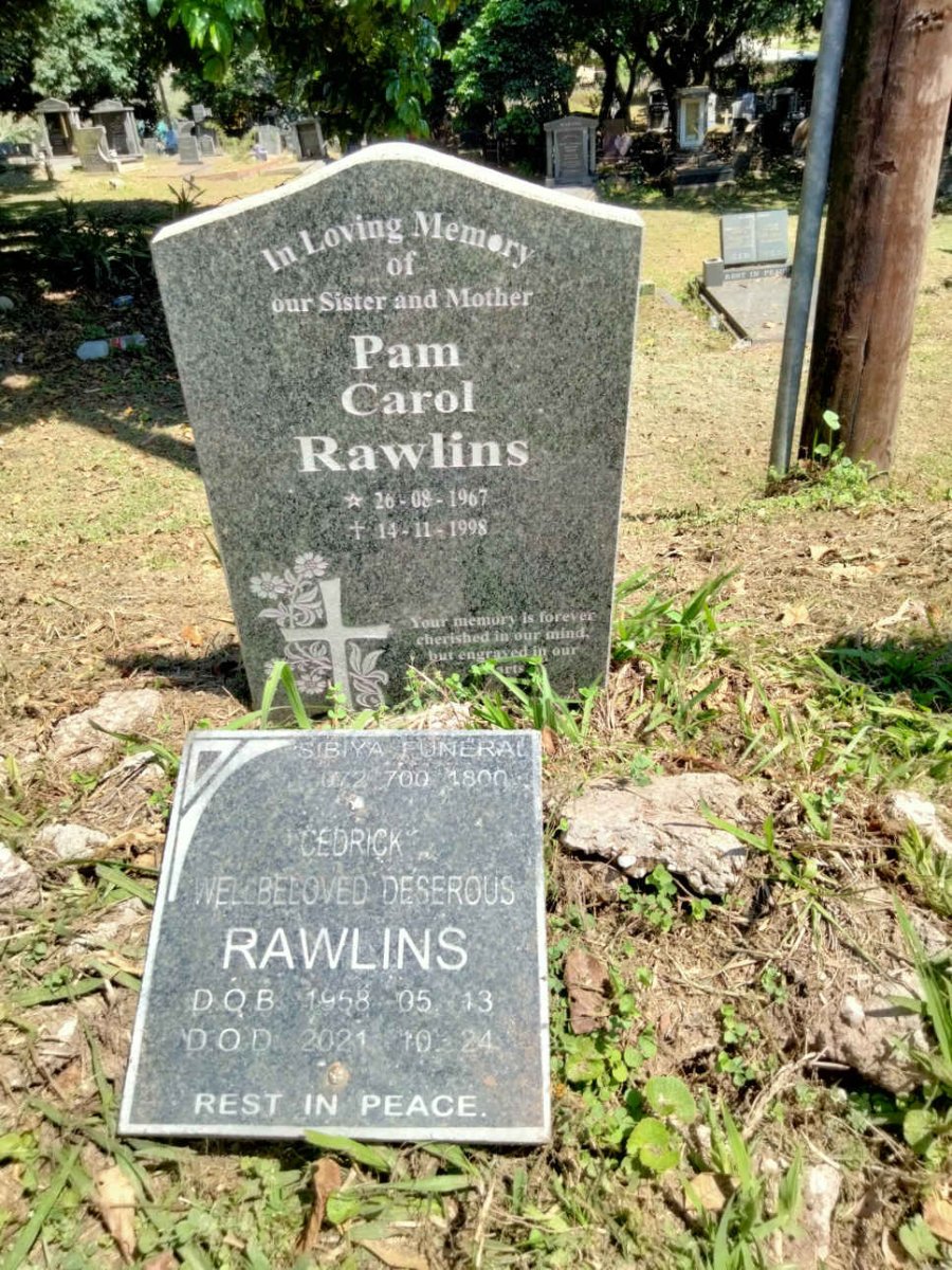 RAWLINS Cedrick Wellbeloved Deserous 1958-2021 :: RAWLINS Pam Carol 1967-1998
