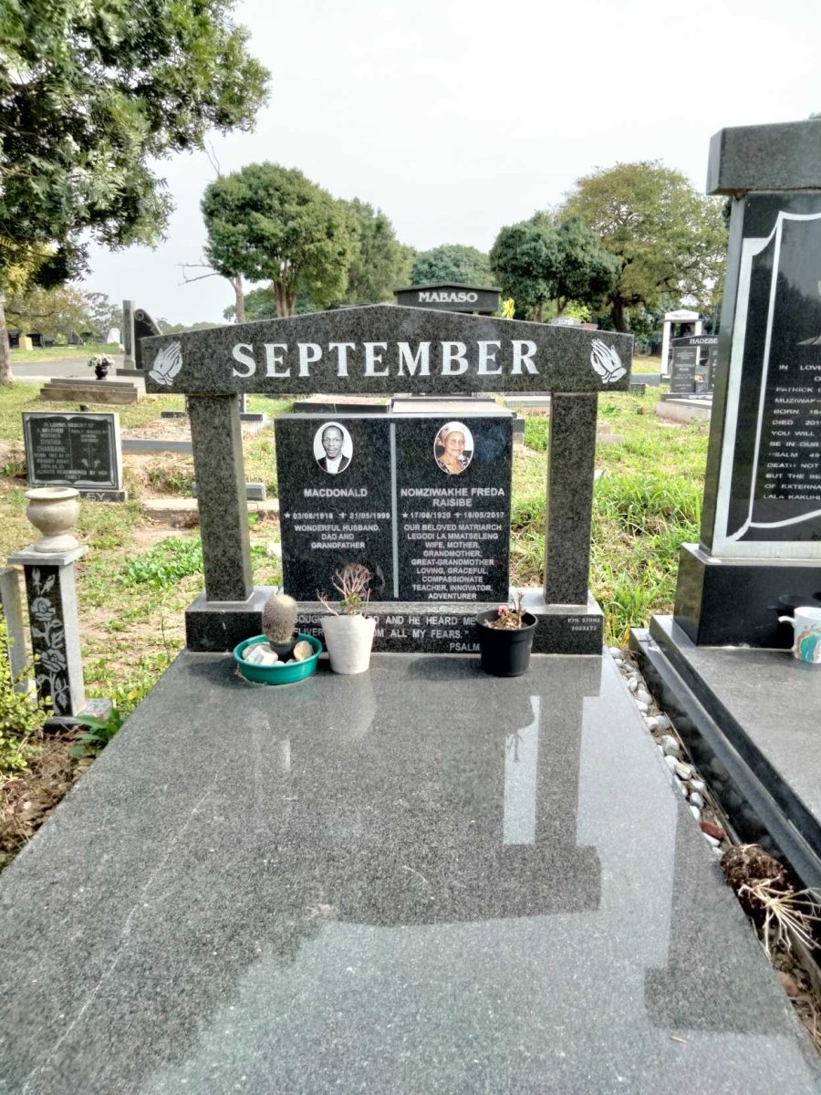 SEPTEMBER Macdonald 1918-1999 &amp; Nomziwakhe Freda Raisibe 1920-2017