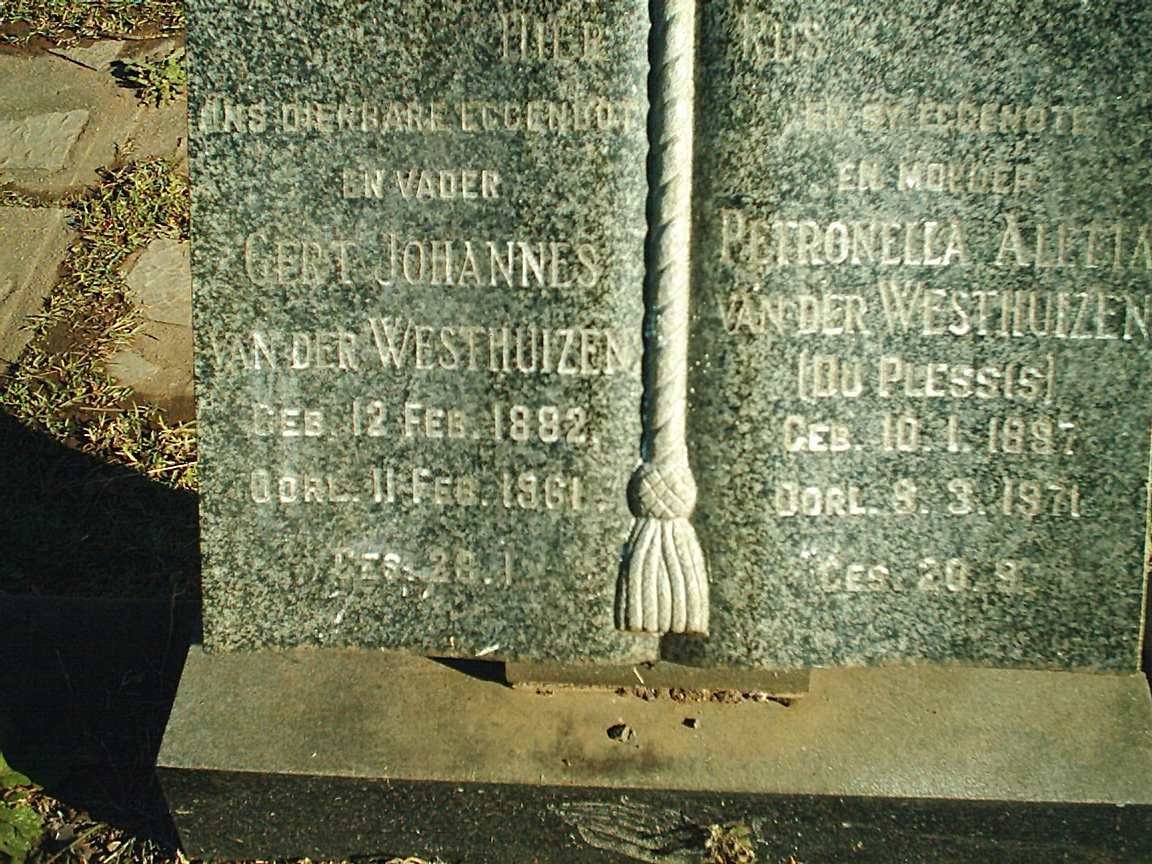 WESTHUIZEN Gert Johannes, van der 1882-1961 &amp; Petronella Aletia DU PLESSIS 1897-1971