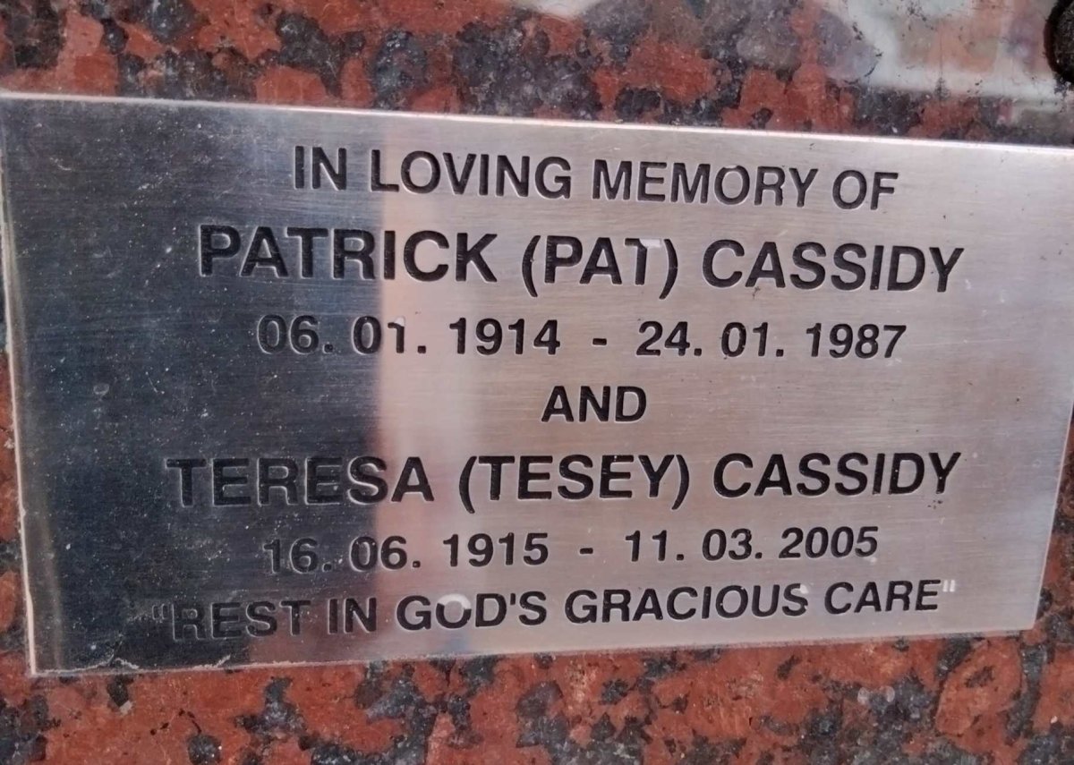 CASSIDY Patrick 1914-1987 & Teresa 1915-2005