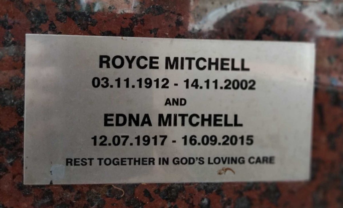 MITCHELL Royce 1912-2002 & Edna 1917-2015