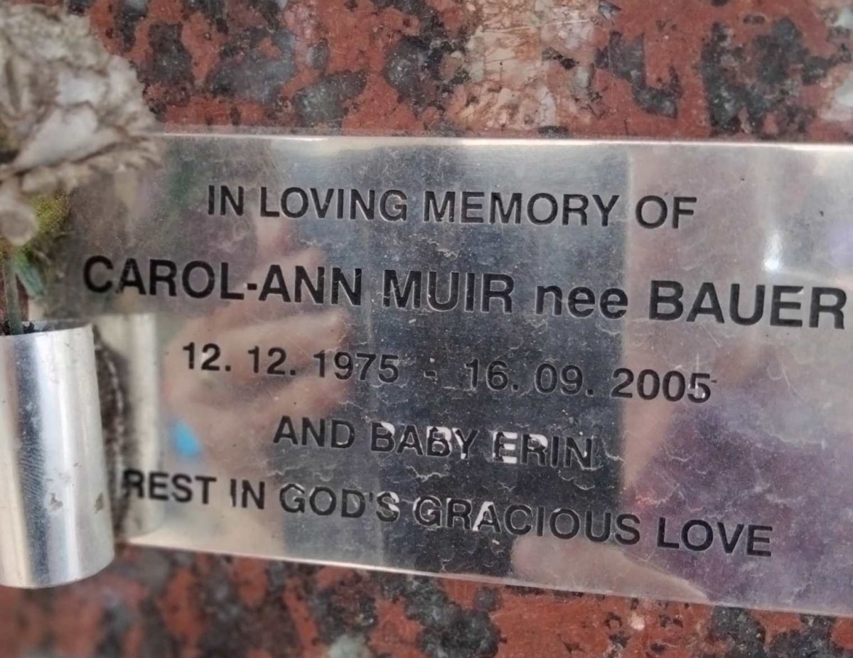 MUIR Carol-Ann nee BAUER 1975-2005 :: MUIR Erin