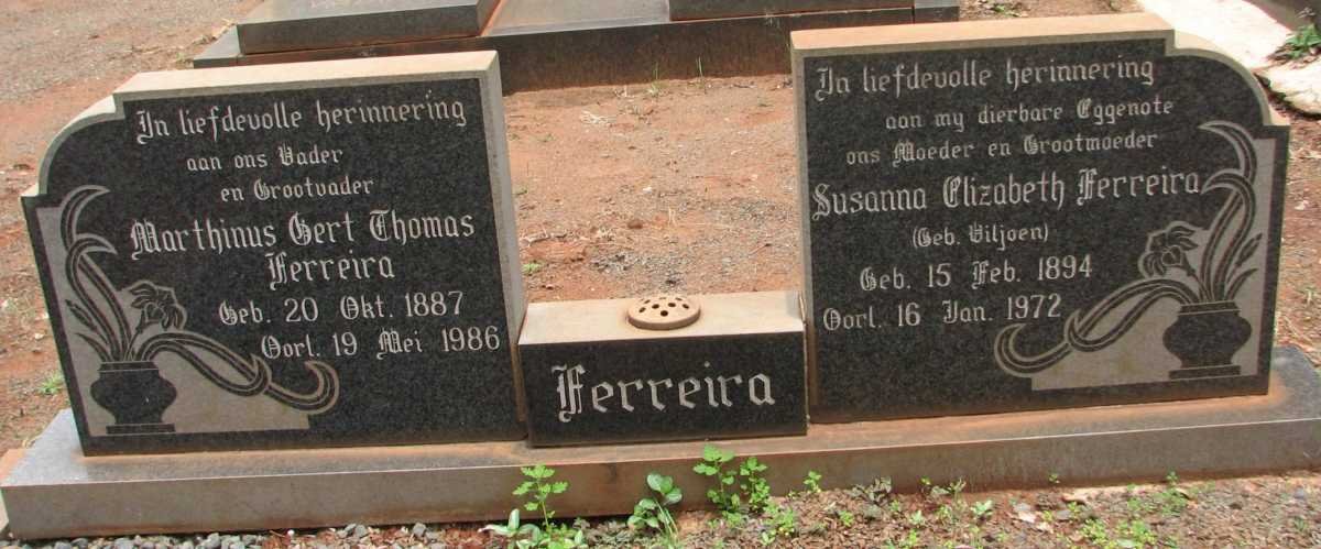 FERREIRA Marthinus Gert Thomas 1887-1986 &amp; Susanna Elizabeth VILJOEN 1894-1972