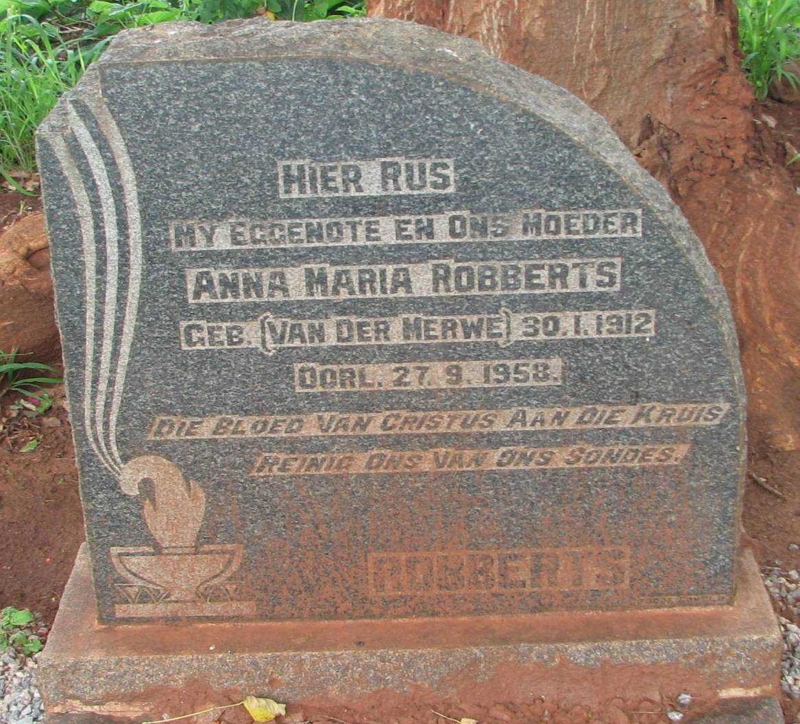 ROBBERTS Anna Maria  nee van der MERWE 1912-1958