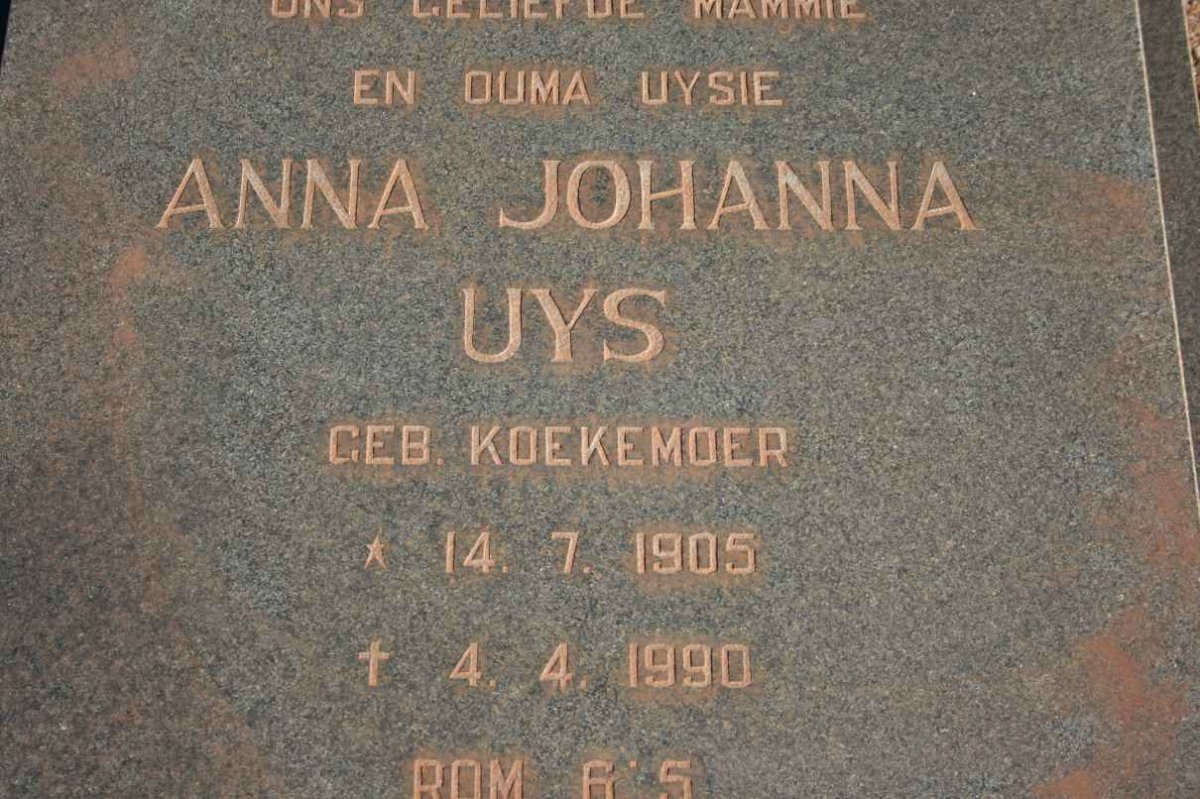 UYS Anna Johanna nee KOEKEMOER 1905-1990