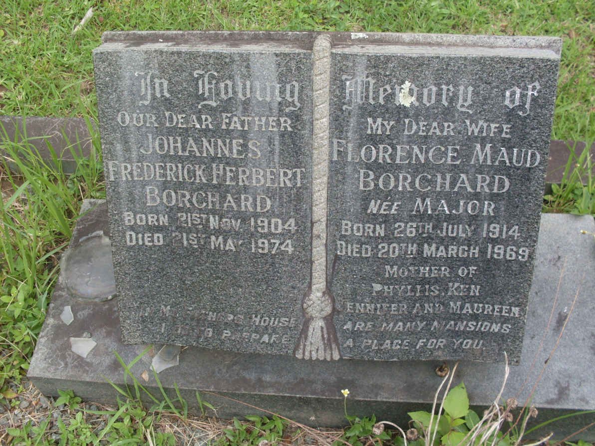 BORCHARD Johannes Frederick Herbert 1904-1974 &amp; Florence Maud MAJOR 1914-1969
