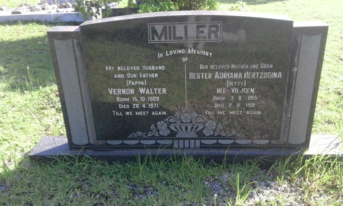 MILLER Vernon Walter 1909-1971 &amp; Hester Adriana Hertzogina VILJOEN 1915-19?1