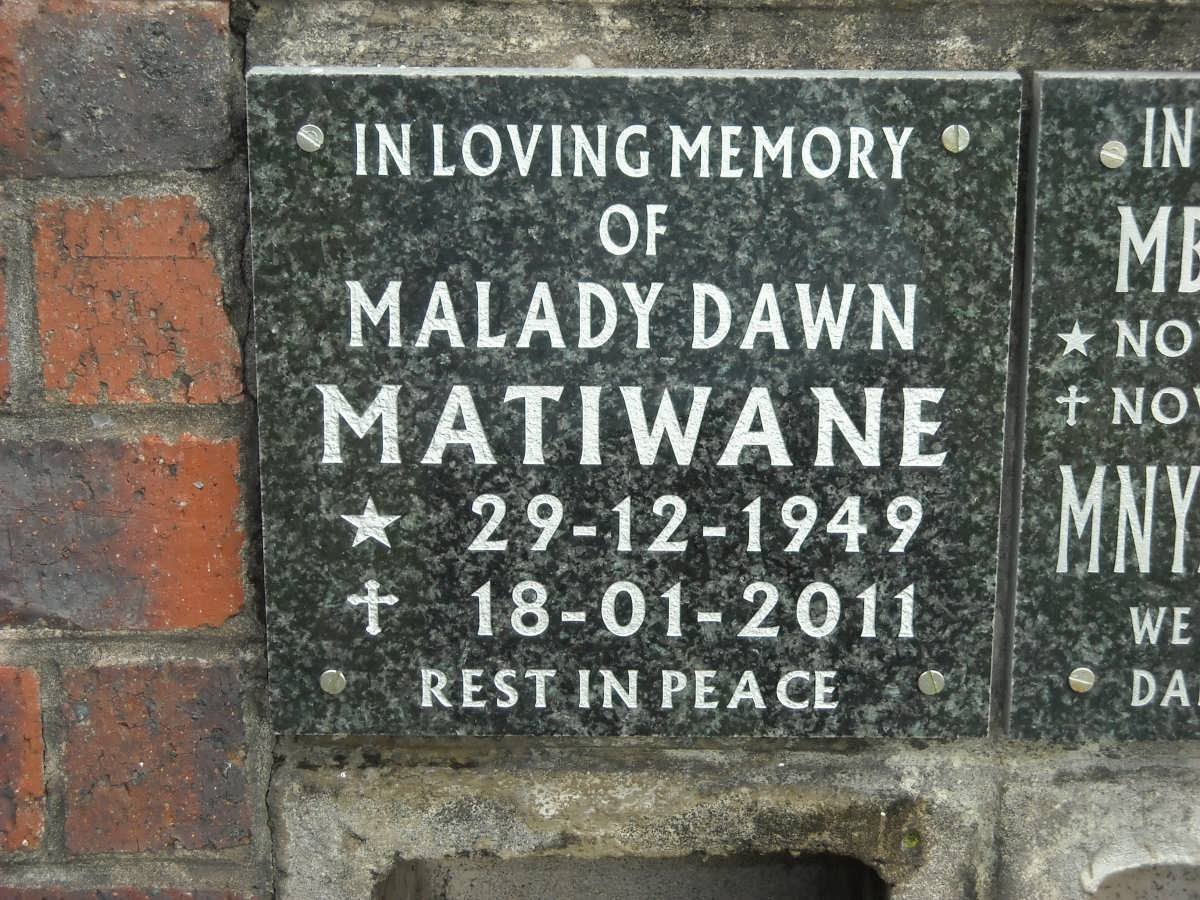 MATIWANE Malady Dawn 1949-2011