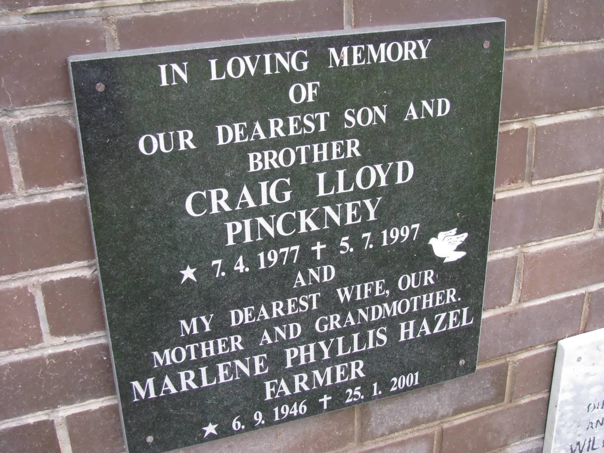 PINCKNEY Craig Lloyd 1977-1997 :: FARMER Marlene Phyllis Hazel 1946-2001