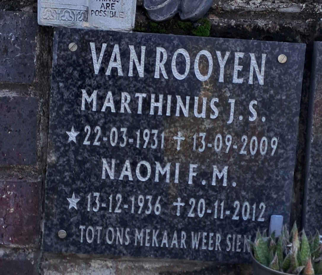 ROOYEN Marthinus J.S., van 1931-2009 & Naomi F.M. 1936-2012
