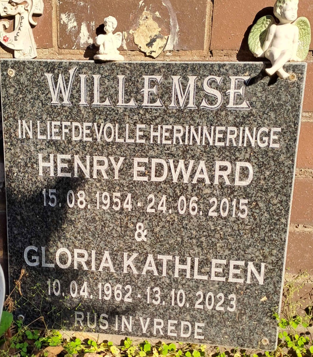 WILLEMSE Henry Edward 1954-2015 :: WILLEMSE Gloria Kathleen 1962-2023