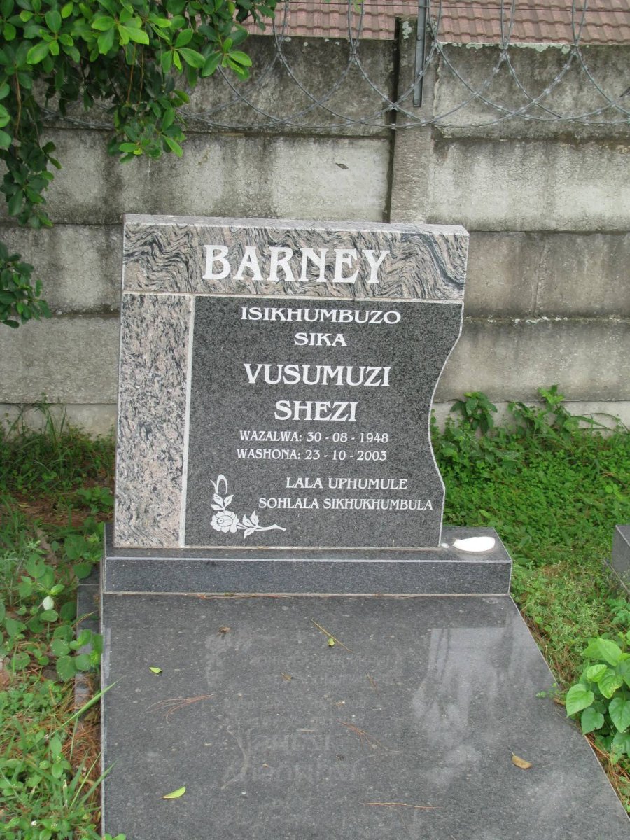 BARNEY Vusumuzi Shezi 1948-2003