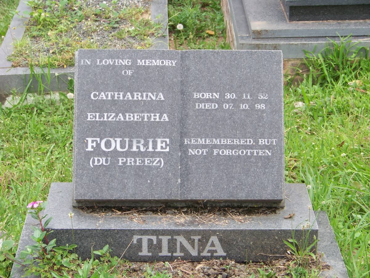 FOURIE Catharina Elizabetha nee DU PREEZ 1952-1998