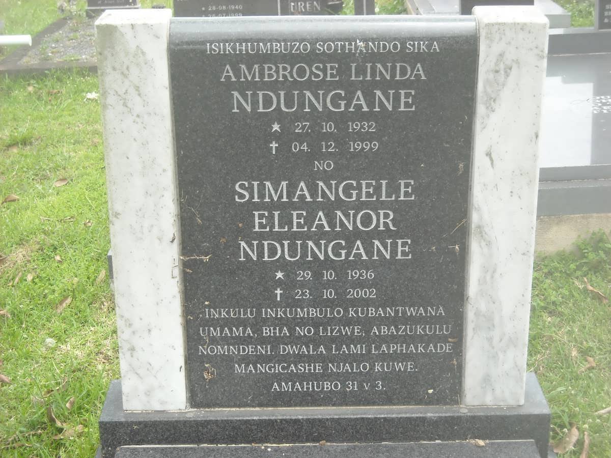 NDUNGANE Ambrose Linda 1932-1999 &amp; Simangele Eleanor 1936-2002