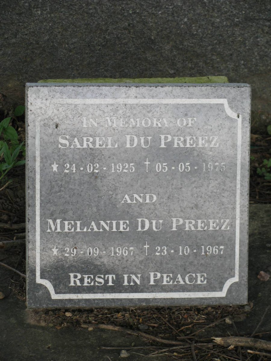 PREEZ Sarel, du 1925-1975 :: DU PREEZ Melanie 1967-1967