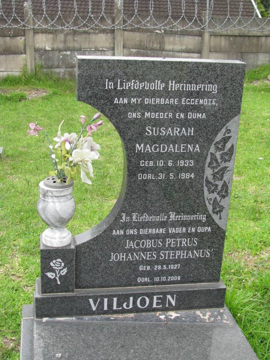 VILJOEN Jacobus Petrus Johannes Stephanus 1927-2009 &amp; Susarah Magdalena 1933-1984