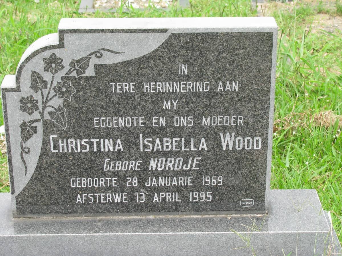 WOOD Christina Isabella nee NORDJE 1969-1995