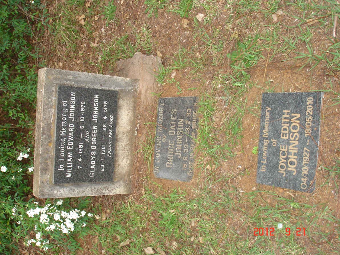 JOHNSON William Edward 1891-1978 &amp; Gladys Doreen 1901-1978 ::  JOHNSON Bruce Oates 1939-1993 &amp; Joyce Edith 1927-2010