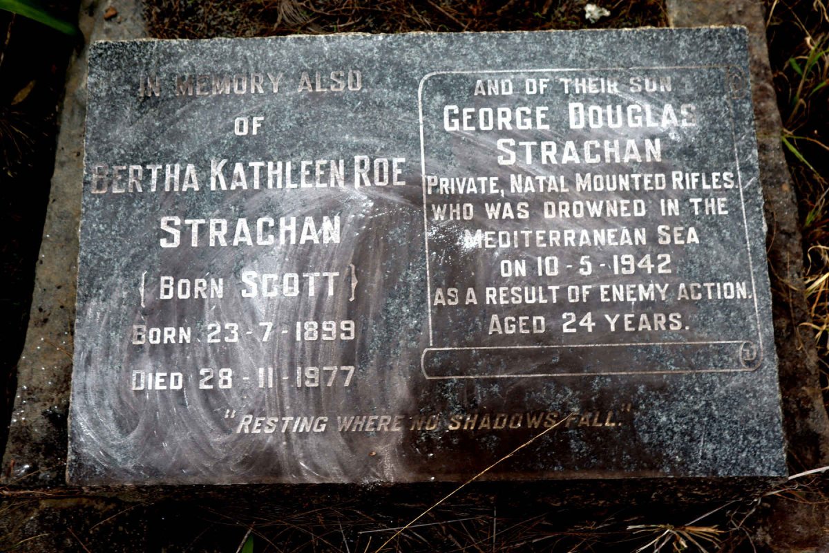 STRACHAN George Douglas -1942 :: STRACHAN Bertha Kathleen Roe nee SCOTT 1899-1977