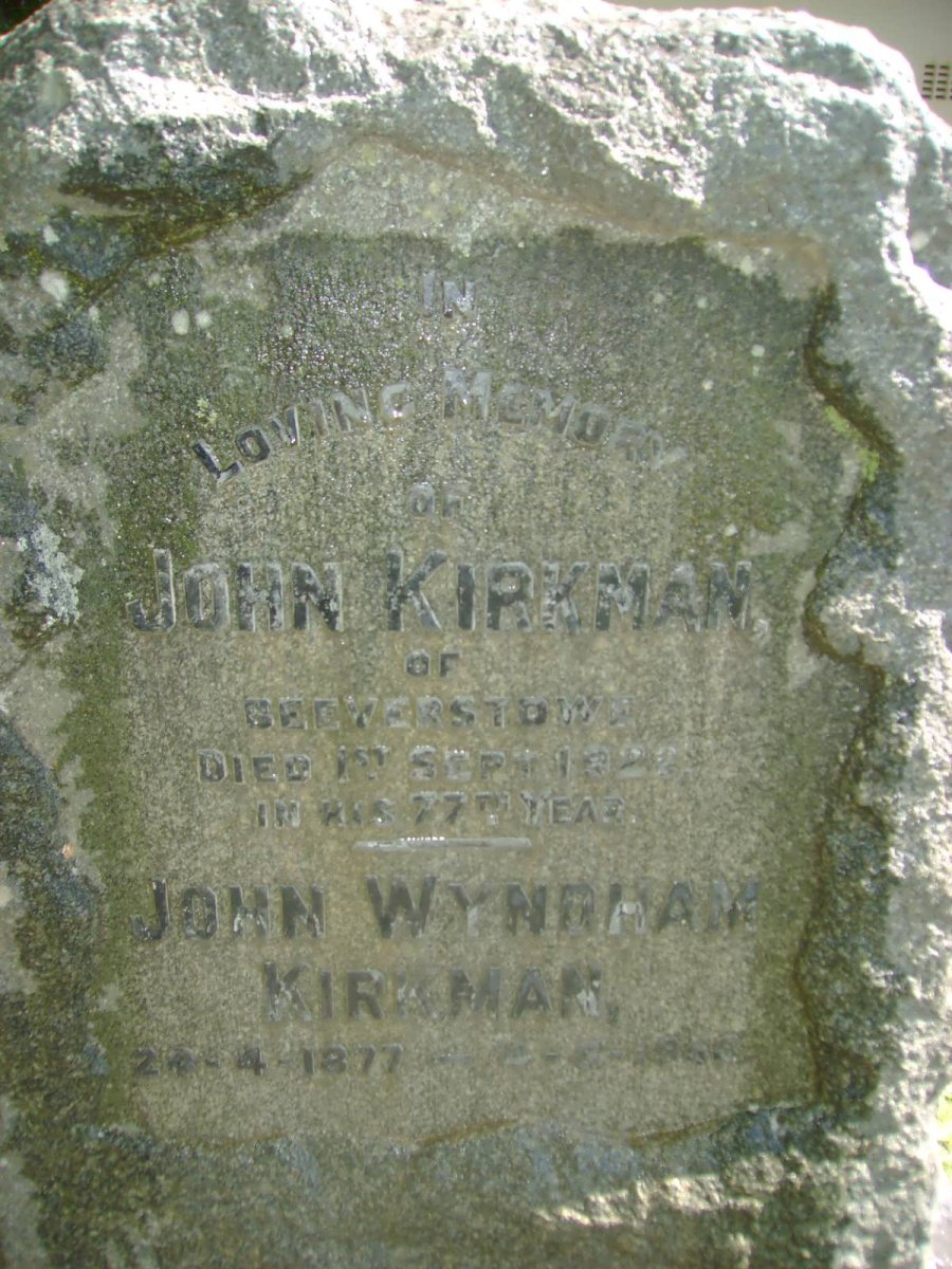KIRKMAN John -1922 :: KIRKMAN John Wyndham 1877-19?? :: KIRKMAN Grace Mary 1881-1965