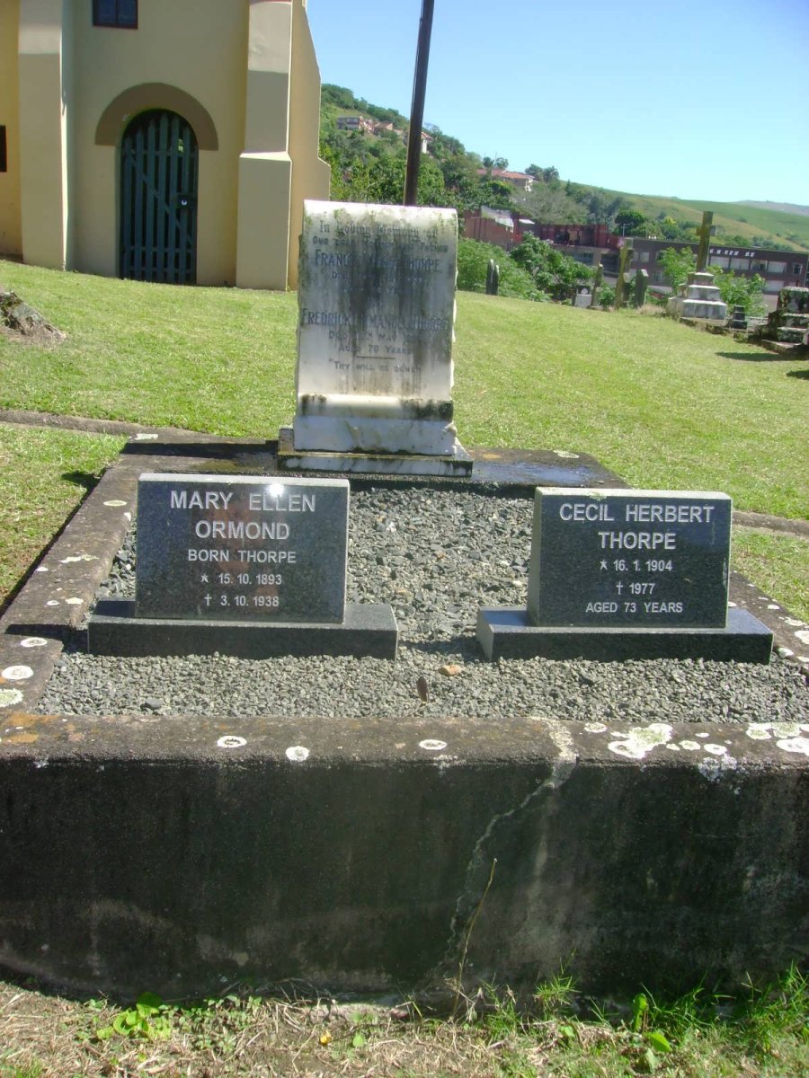 THORPE Fredrick Emmanuel -1935 &amp; Frances Maria -1932 :: ORMOND Mary Ellen nee THORPE 1893-1938 :: THORPE Cecil Herbert 1904-1977