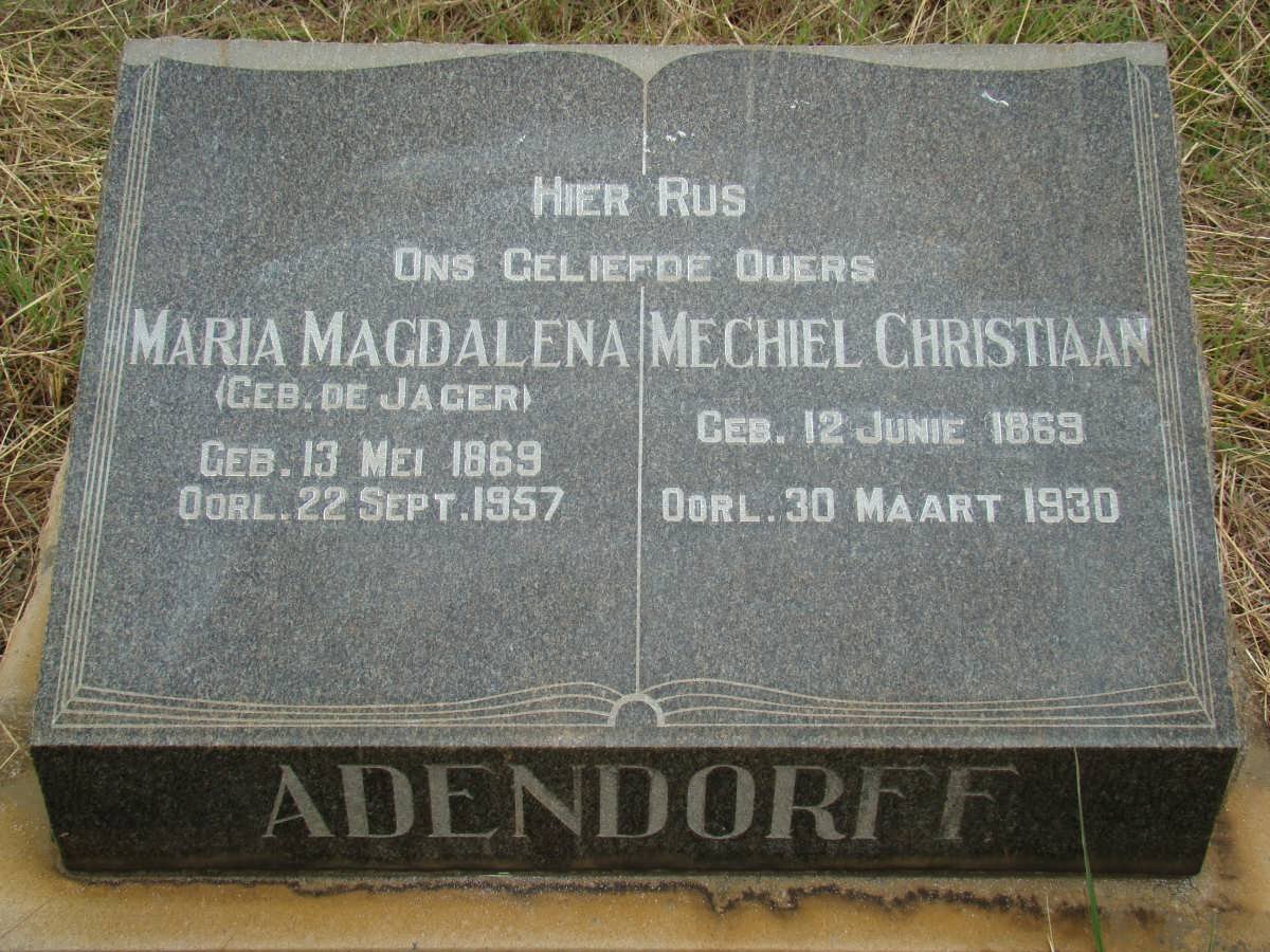 ADENDORF Mechiel Christiaan 1869-1930 &amp; Maria Magdalena DE JAGER 1869-1957
