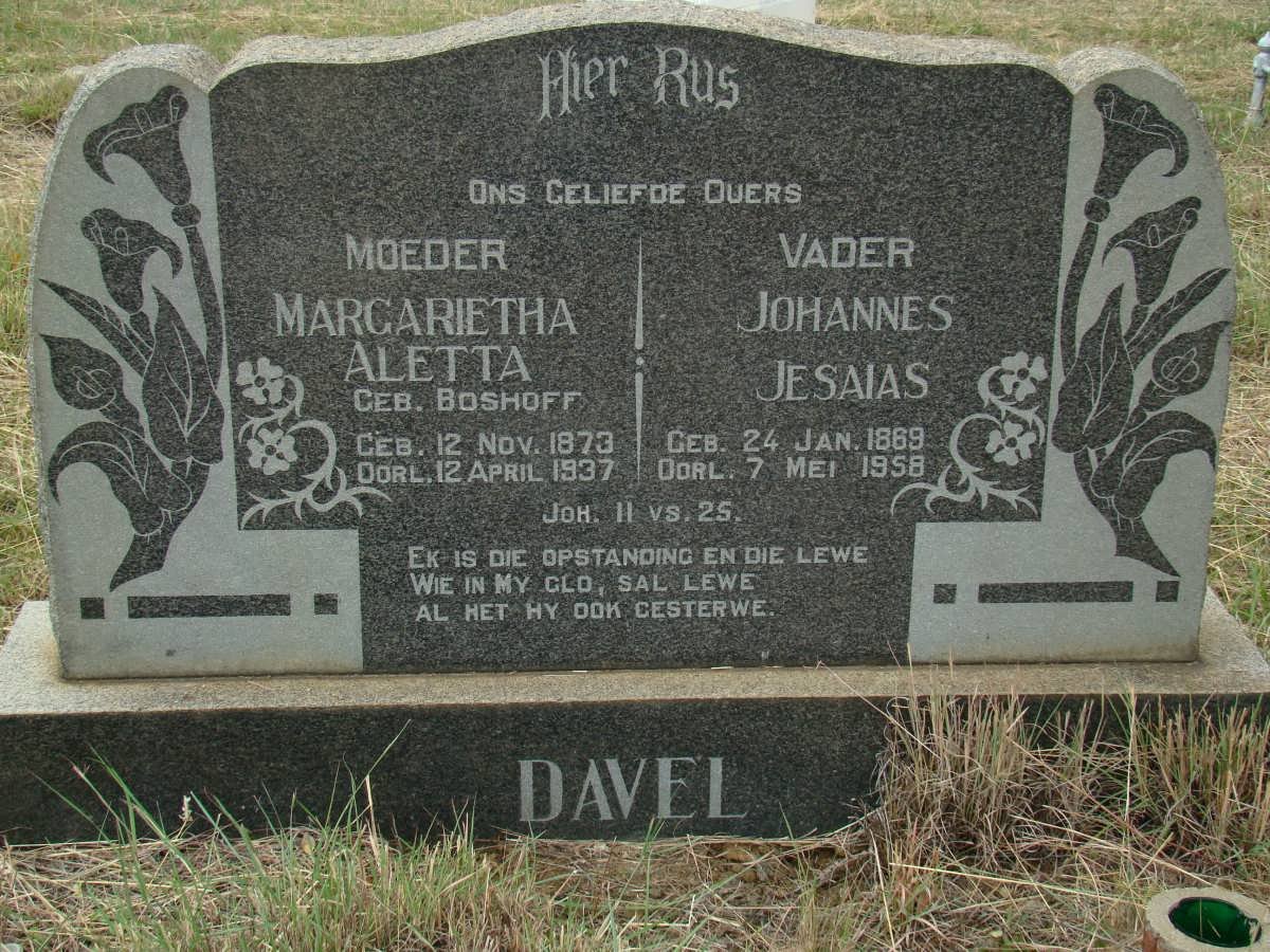 DAVEL Johannes Jesaias 1869-1958 &amp; Margarietha Aletta BOSHOFF 1873-1937