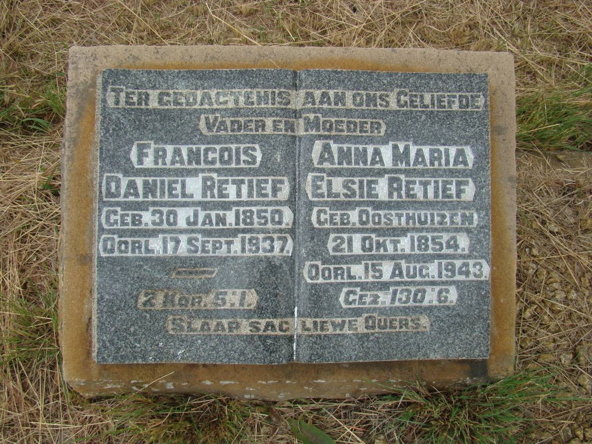 RETIEF Francois Daniel 1850-1937 &amp; Anna Maria Elsie OOSTHUIZEN 1854-1943