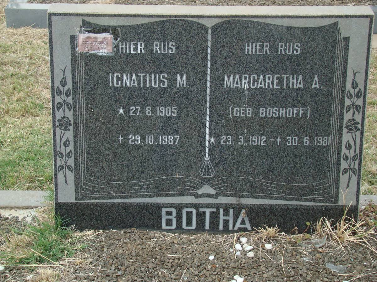 BOTHA Ignatius M. 1905-1987 &amp; Margaretha A. BOSHOFF 1912-1981