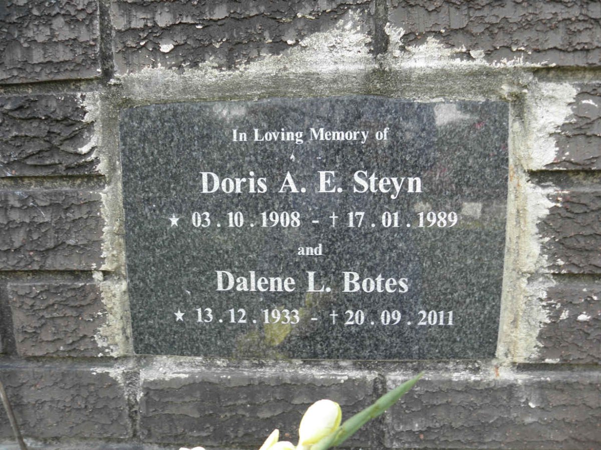 STEYN Doris A.E. 1908-1989 :: BOTES Dalene L. 1933-2011
