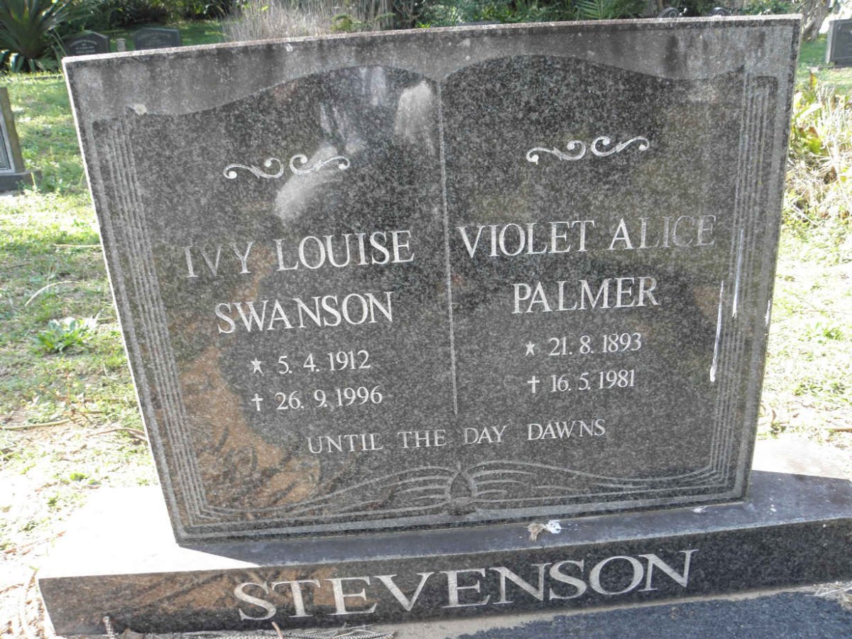 STEVENSON Violet Alice Palmer 1893-1981 :: STEVENSON Ivy Louise Swanson 1912-1996