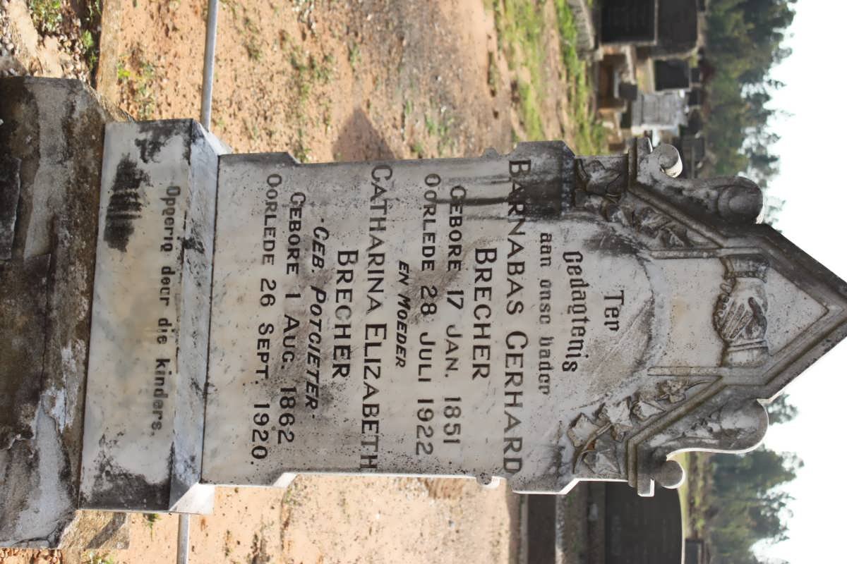BRECHER Barnabas Gerhard 1851-1922 &amp; Catharina Elizabeth POTGIETER 1862-1920
