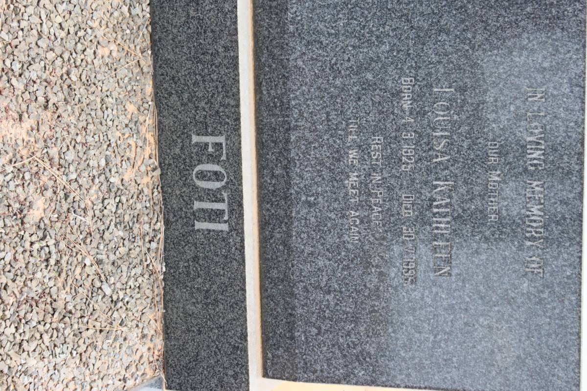 FOTI Louisa Kathleen 1925-1995