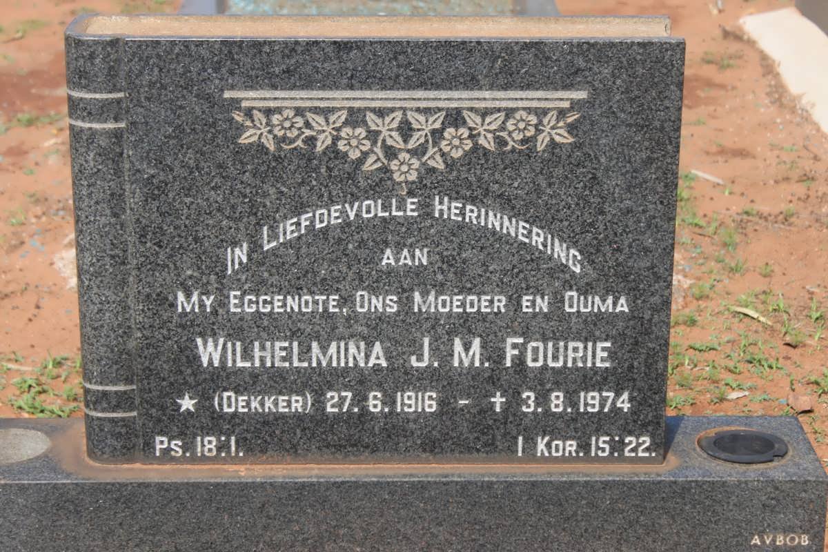FOURIE Wilhelmina J.M. nee DEKKER 1916-1974