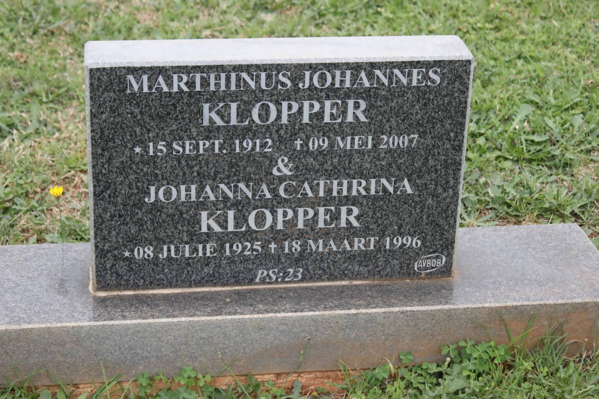 KLOPPER Marthinus Johannes 1912-2007 &amp; Johanna Cathrina 1925-1996