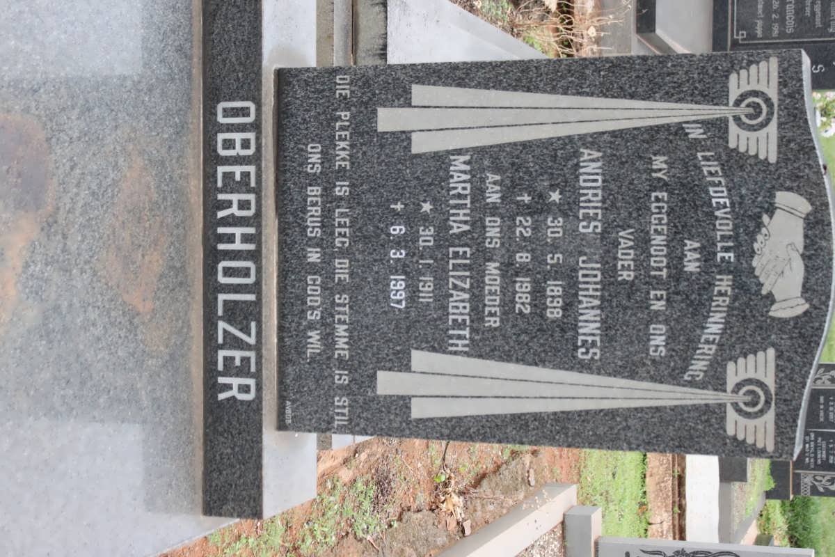 OBERHOLZER Andries Johannes 1898-1982 &amp; Martha Elizabeth 1911-1997