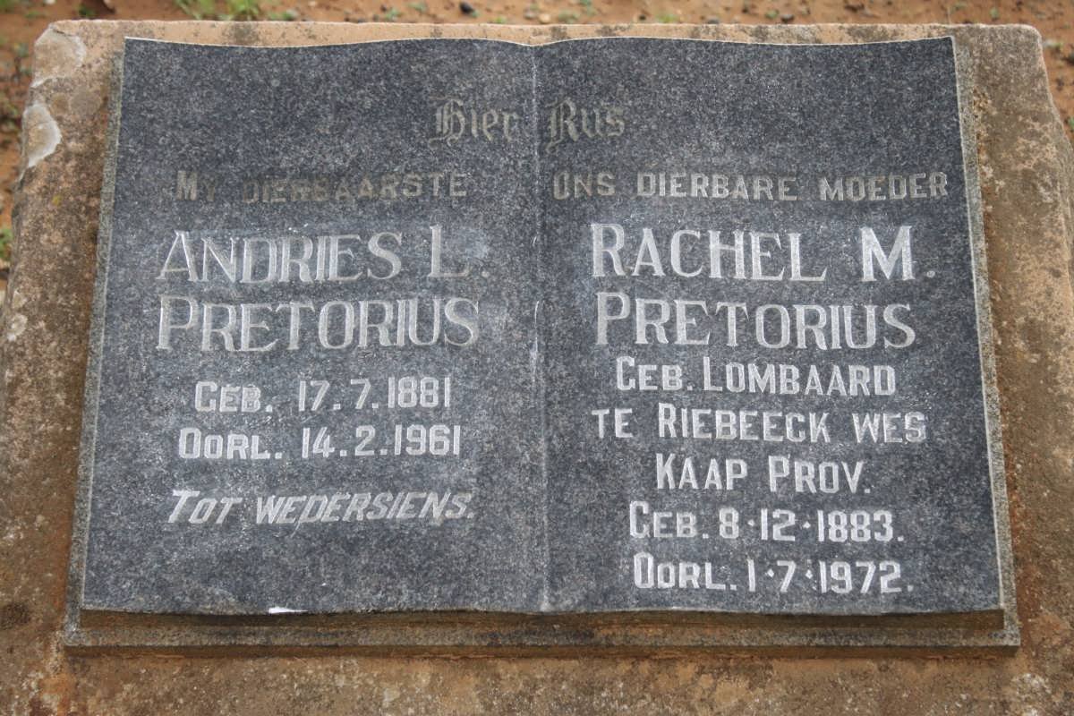 PRETORIUS Andries L. 1881-1961 &amp; Rachel M. LOMBAARD 1883-1972