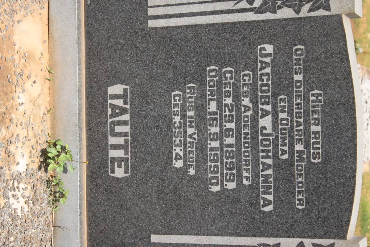 TAUTE Johanna Jacoba nee ADENDORFF 1899-1990